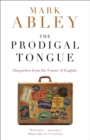 Prodigal Tongue - eBook