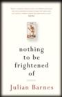 Nothing to be Frightened Of - eBook