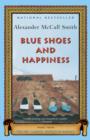 Blue Shoes and Happiness : More from the No. 1 Ladies' Detective Agency - eBook