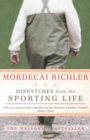 Dispatches from the Sporting Life - eBook
