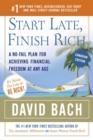 Start Late, Finish Rich (Canadian Edition) : A No-Fail Plan for Achieving Financial Freedom At Any Age - eBook