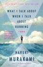 What I Talk About When I Talk About Running - eBook