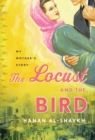 Locust and the Bird - eBook