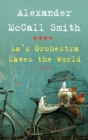 La's Orchestra Saves the World - eBook