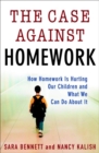 Case Against Homework - eBook