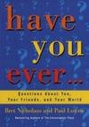 Have You Ever... - eBook