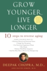 Grow Younger, Live Longer - eBook