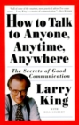 How to Talk to Anyone, Anytime, Anywhere - eBook