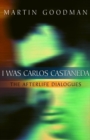 I Was Carlos Castaneda - eBook
