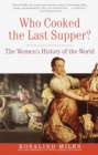 Who Cooked the Last Supper? - eBook