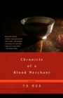 Chronicle of a Blood Merchant - eBook