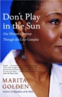 Don't Play in the Sun - eBook