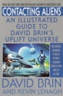 Contacting Aliens : An Illustrated Guide to David Brin's Uplift Universe - eBook