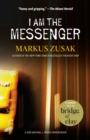 I Am the Messenger - eBook