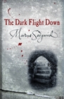 Dark Flight Down - eBook