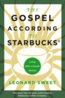 Gospel According to Starbucks - eBook