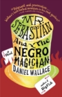 Mr. Sebastian and the Negro Magician - eBook