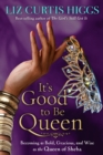 It's Good to Be Queen - eBook
