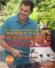Bobby Flay's Barbecue Addiction : A Cookbook - Book
