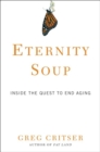 Eternity Soup - eBook