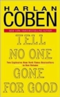 Tell No One/Gone for Good - eBook