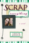 Scrap Everything - eBook