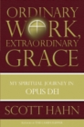 Ordinary Work, Extraordinary Grace - eBook