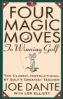 Four Magic Moves to Winning Golf - eBook