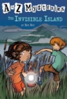 to Z Mysteries: The Invisible Island - eBook