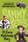 Sammy Keyes and the Curse of Moustache Mary - eBook