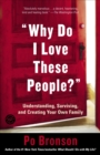 Why Do I Love These People? - eBook