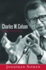 Charles W. Colson: A Life Redeemed - eBook