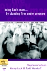 Being God's Man by Standing Firm Under Pressure - eBook