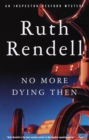 No More Dying Then - eBook
