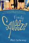 Family Squeeze - eBook