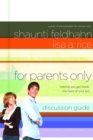 For Parents Only Discussion Guide - eBook