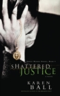 Shattered Justice - eBook