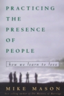 Practicing the Presence of People - eBook