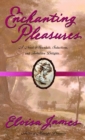 Enchanting Pleasures - eBook