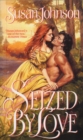 Seized by Love - eBook