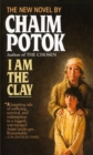 I Am the Clay - eBook