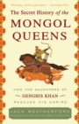 Secret History of the Mongol Queens - eBook
