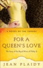 For a Queen's Love - eBook
