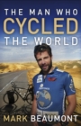 Man Who Cycled the World - eBook