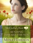 Bending Toward the Sun - eBook