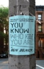 You Know Who You Are - eBook