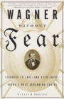 Wagner Without Fear - eBook
