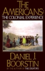 Americans: The Colonial Experience - eBook