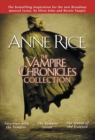 Vampire Chronicles Collection - eBook