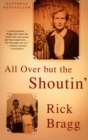 All Over but the Shoutin' - eBook